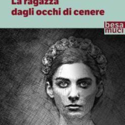 La Ragazza Dagli Occhi Di Cenere