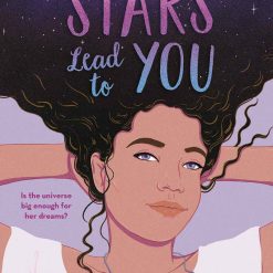 When The Stars Lead To You
