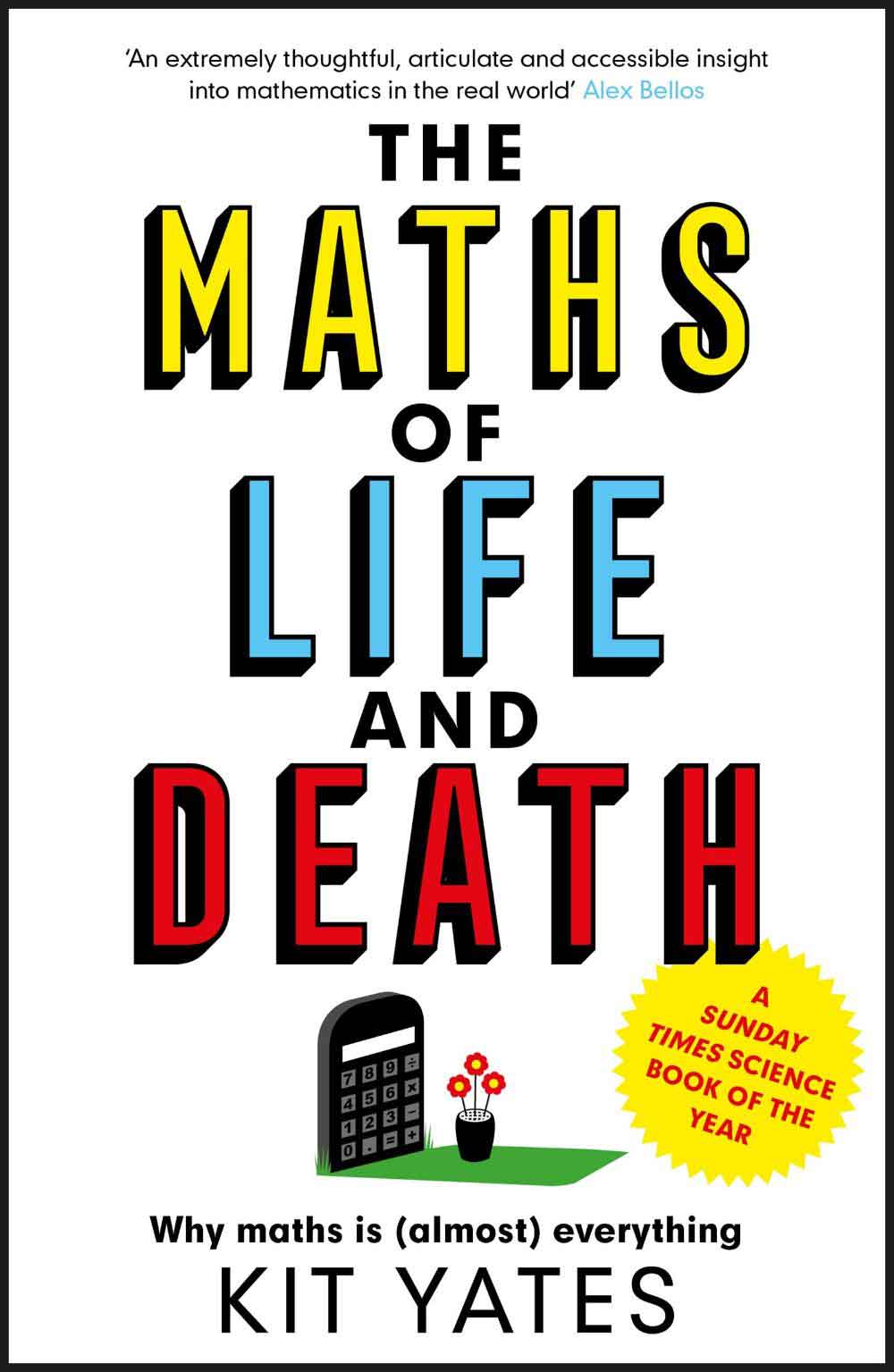 The Maths Of Life And Death 1 The Maths Of Life And Death