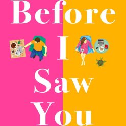 Before I Saw You