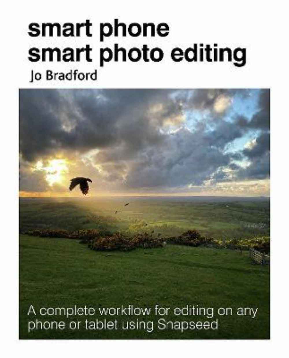 Smart Phone Smart Photo Editing 1 Smart Phone Smart Photo Editing