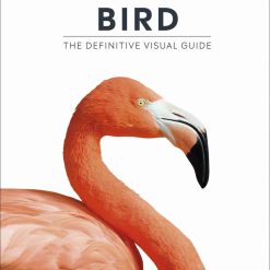 Bird - The Definitive Visual Guide