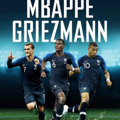 Pogba - Mbappe - Griezmann