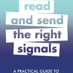Read And Send The Right Signals
