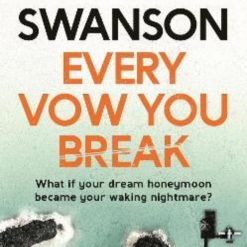 Every Vow You Break