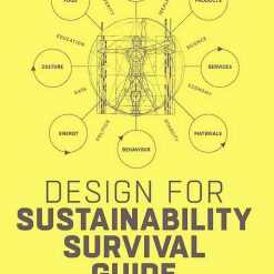 Design For Sustainability Survival Guide