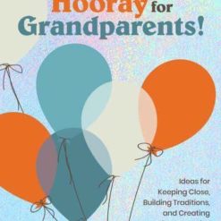 Hooray For Grandparents!