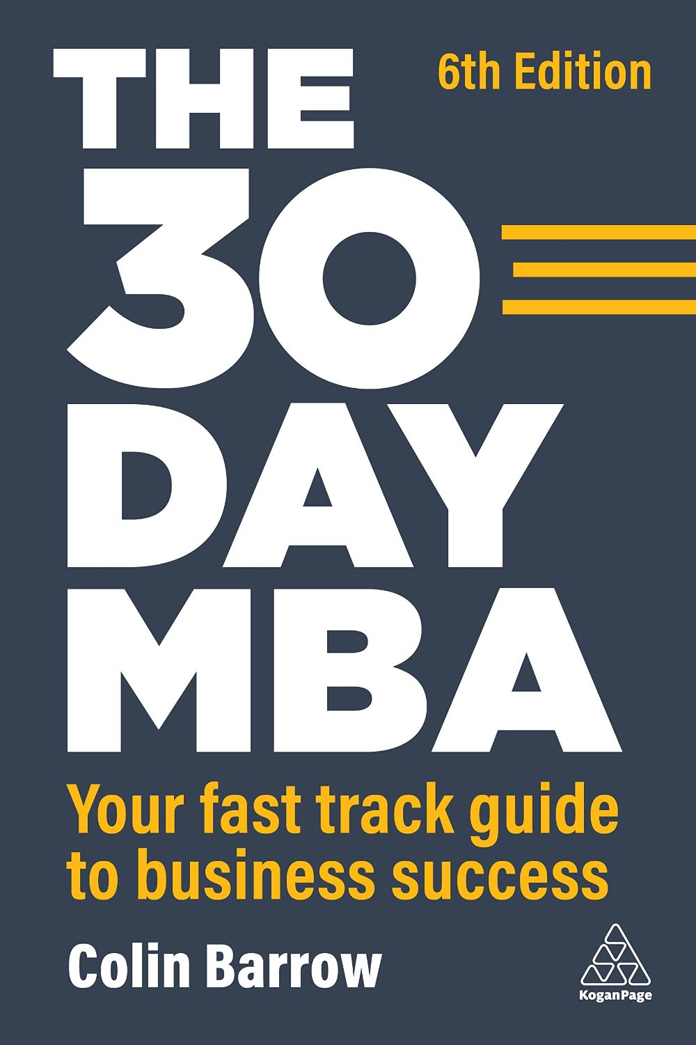 30 Day Mba - Your Fst Track Guide To Business Success 1 30 Day Mba - Your Fst Track Guide To Business Success