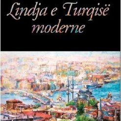 Lindja E Turqise Moderne