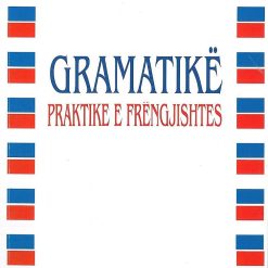 Gramatike Praktike E Frengjishtes