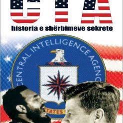 Cia Historia E Sherbimeve Sekrete