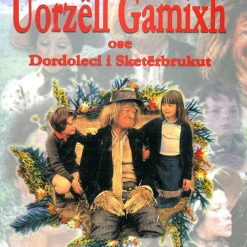 Uorzell Gamixh Ose Dordoleci I Sketerbrukut
