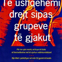 Te Ushqehemi Drejt Sipas Grupit Te Gjakut 1