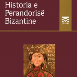 Historia E Perandorise Bizantine
