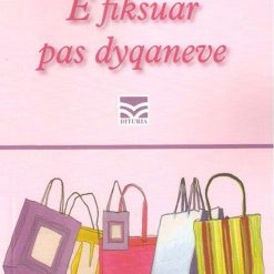 E Fiksuar Pas Dyqaneve