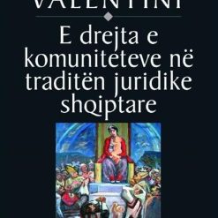 E Drejta E Komuniteteve Ne Traditen Juridike Shqiperise