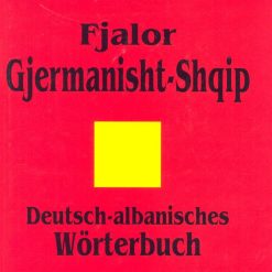 Fjalor Gjermanisht Shqip 61.000 Fjale