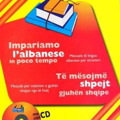 Te Mesojme Shpejt Gjuhen Shqipe (per Italianet)