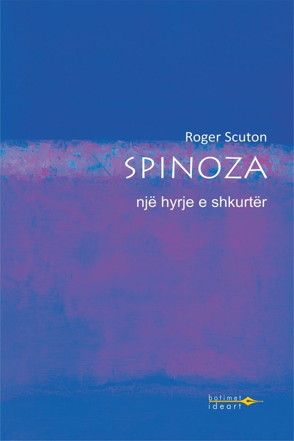 Spinoza Nje Hyrje E Shkurter 1 Spinoza Nje Hyrje E Shkurter
