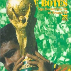 Kupa E Botes Nga Montevideo 30 Ne France 98