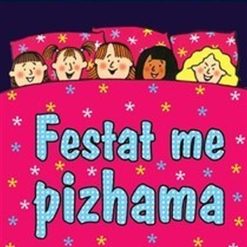 Festat Me Pizhama