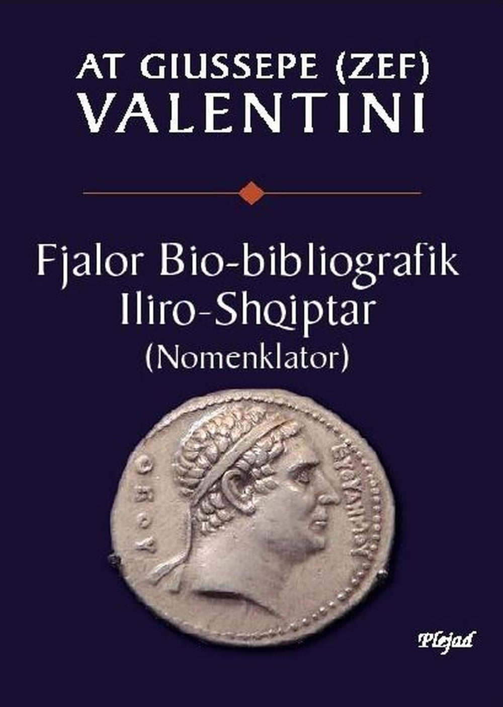 Fjalor Bio Bibliografik Iliro Shqiptar 1 Fjalor Bio Bibliografik Iliro Shqiptar