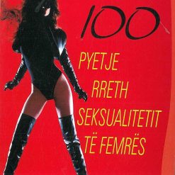 100 Pyetje Rreth Seksualitetit Te Femrave