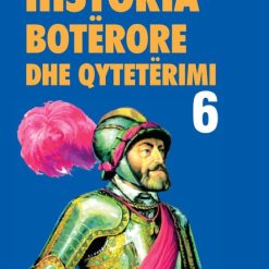 Historia Boterore Dhe Qyteterimi 6