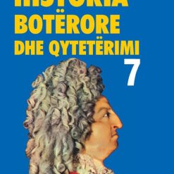 Historia Boterore Dhe Qyteterimi 7