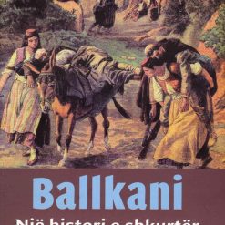 Ballkani Nje Histori E Shkurter
