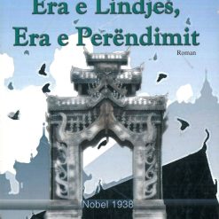 Era E Lindjes, Era E Perendimit