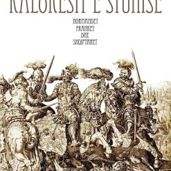 Kaloresit E Stuhise, Normandet, Franket Dhe Shqiptaret