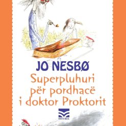 Superpluhuri Per Pordhace I Doktor Proktorit