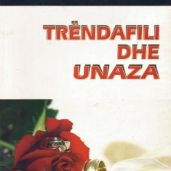 Trendafili Dhe Unaza