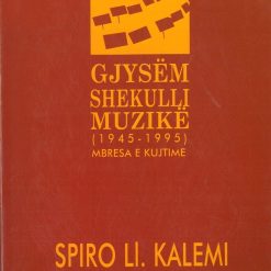 Gjysem Shekulli Muzike 1945-1995