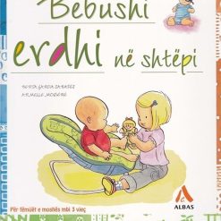 Bebushi Erdhi Ne Shtepi