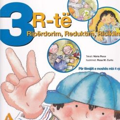 R-Te Riperdorim, Reduktim, Riciklim