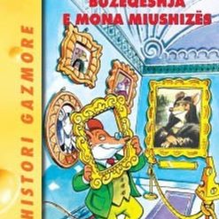 Stilton 10 Buzeqeshja E Mona Miushizes