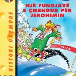 Stilton 13 Nje Fundjave E Cmendur Per Jeronimin