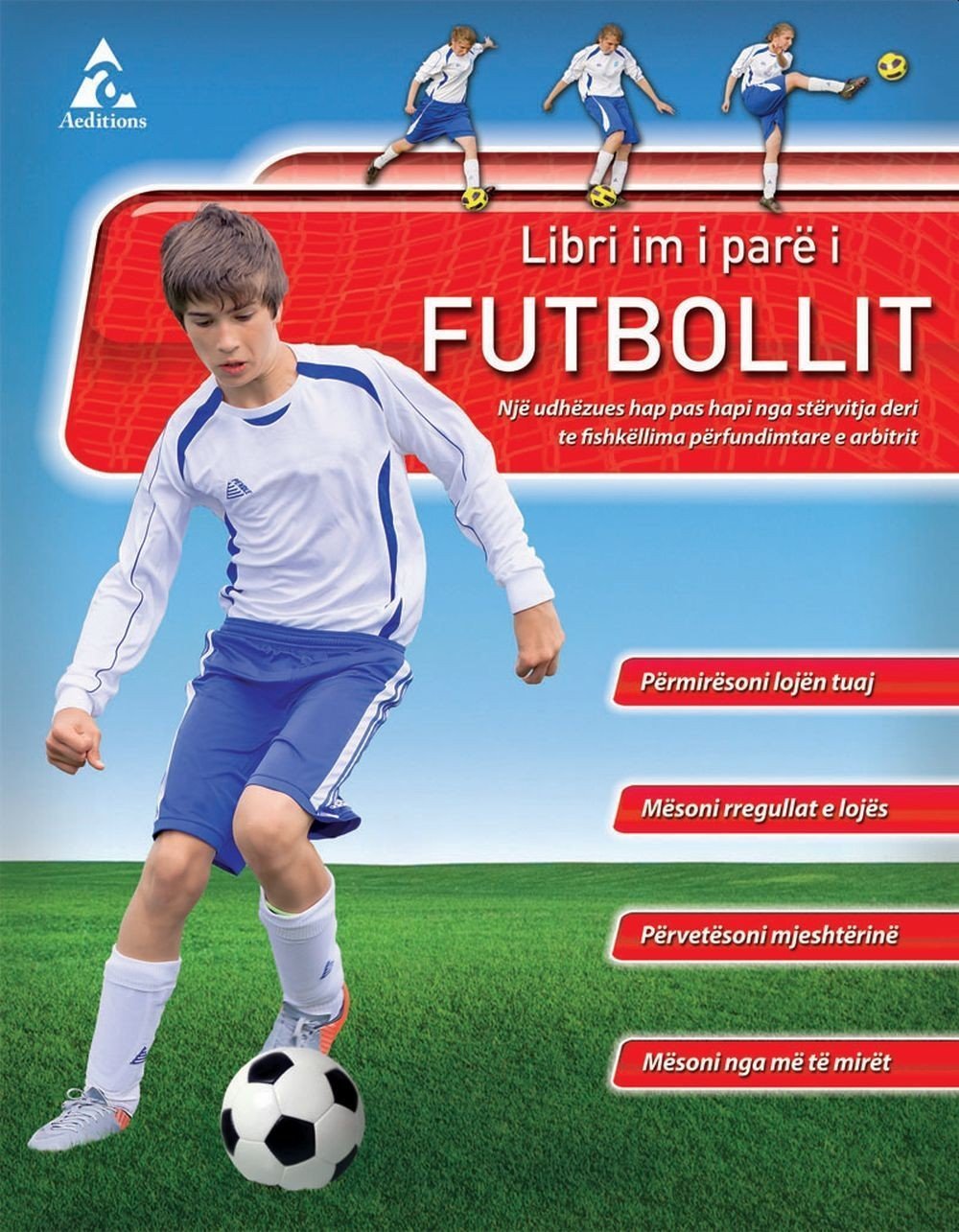Libri Im I Pare I Futbollit 1 Libri Im I Pare I Futbollit