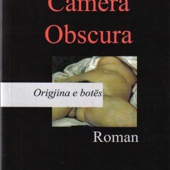 Origjina E Botes Camera Obscura
