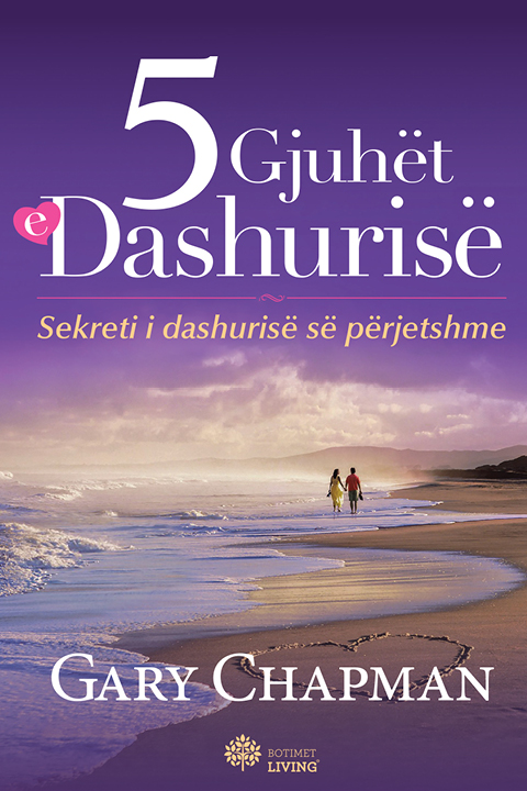 5 Gjuhet E Dashurise 1 5 Gjuhet E Dashurise
