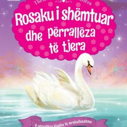 Rosaku I Shemtuar Dhe Perralleza Te Tjera