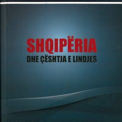 Shqiperia Dhe Ceshtja E Lindjes