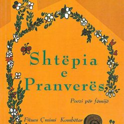 Shtepia E Pranveres
