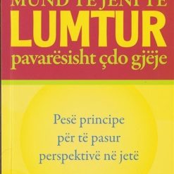 Mund Te Jeni Te Lumtur