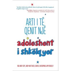 Arti I Te Qenit Nje Adoleshent I Shkelqyer
