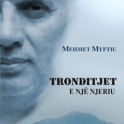 Tronditjet E Nje Njeriu