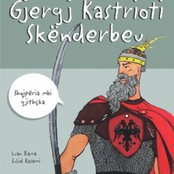 Me Quajne Gjergj Kastriot Skenderbeu