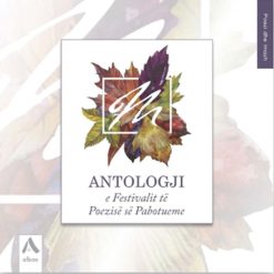 Antologji E Festivalit Te Poezise Se Pabotueme
